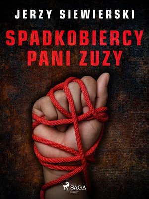 cover image of Spadkobiercy pani Zuzy